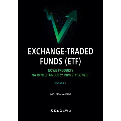 Exchange-Traded Funds (ETF). Nowe produkty na...