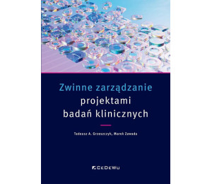 Zwinne zarządzanie projektami badań klinicznych