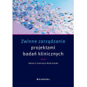 Zwinne zarządzanie projektami badań klinicznych