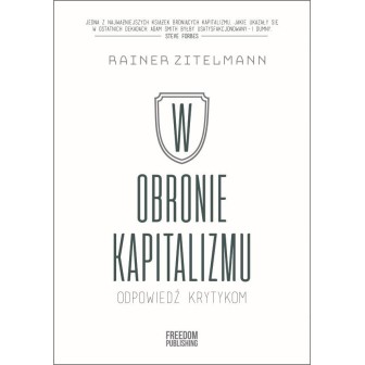 W obronie kapitalizmu. Odpowiedź krytykom