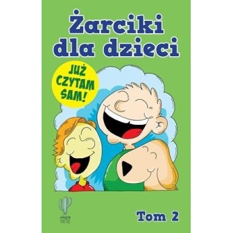 Żarciki dla dzieci T.2