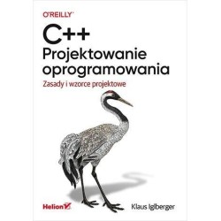 C++. Projektowanie oprogramowania