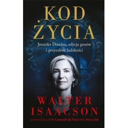 Kod życia. Jennifer Doudna, edycja genów..