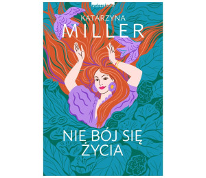 Nie bój się życia