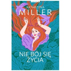 Nie bój się życia