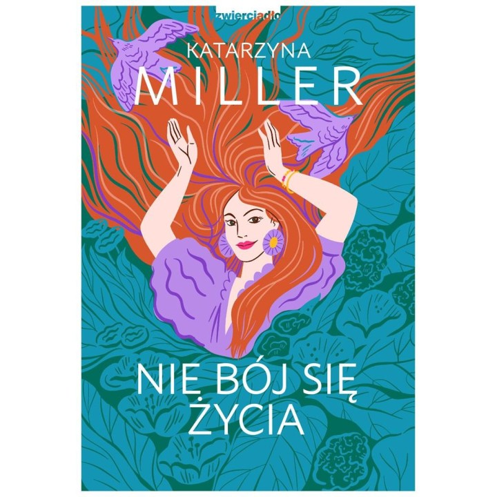 Nie bój się życia