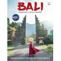 Bali. Opowieści z Wyspy Bogów