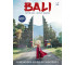 Bali. Opowieści z Wyspy Bogów