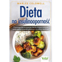 Dieta na insulinooporność. 50 przepisów na...