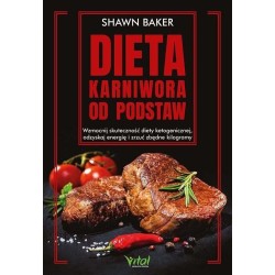 Dieta karniwora od podstaw