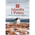Islandia i Polacy. Historie tych, którzy..