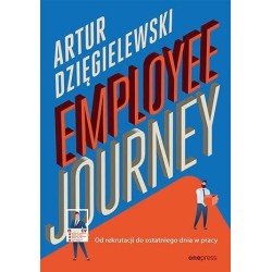 Employee journey. Od rekrutacji do ostatniego..