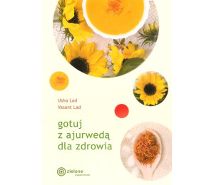 Gotuj z ajurwedą dla zdrowia