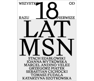 Wszystko od razu. Pierwsze 18 lat MSN