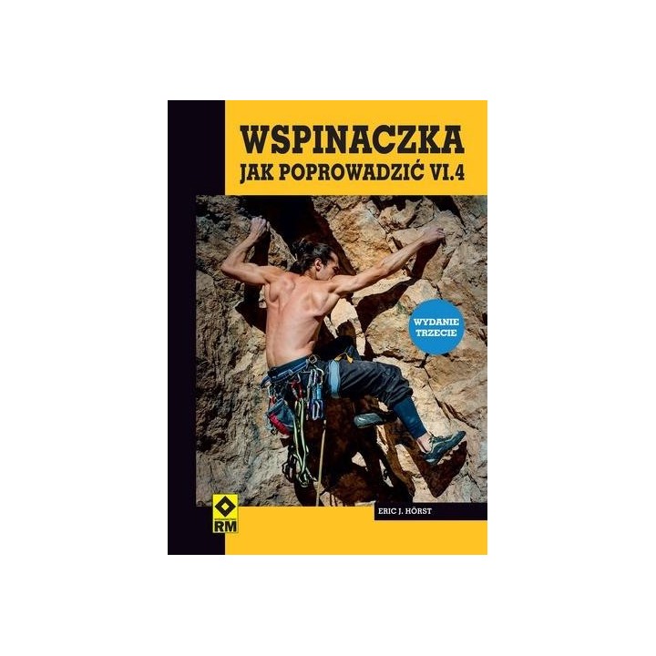 Wspinaczka Jak poprowadzić cz.4