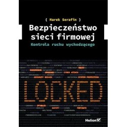 Bezpieczeństwo sieci firmowej. Kontrola ruchu...