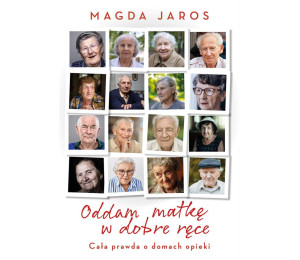 Oddam matkę w dobre ręce