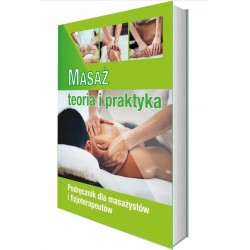 Masaż - teoria i praktyka. Kwalifikacja MED.10