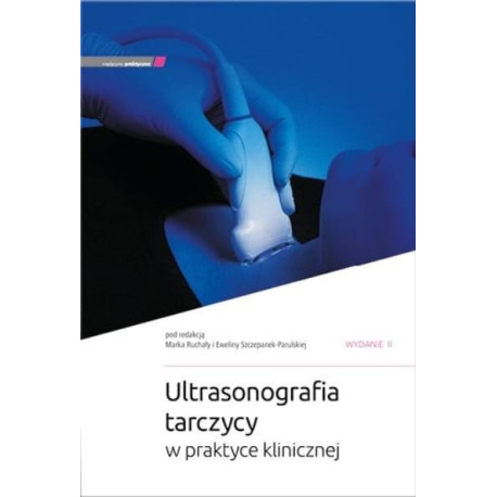 Ultrasonografia tarczycy w praktyce klinicznej w.2