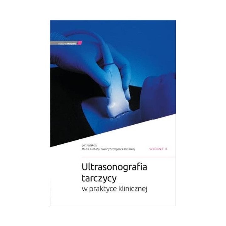 Ultrasonografia tarczycy w praktyce klinicznej w.2