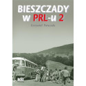 Bieszczady w PRL-u 2