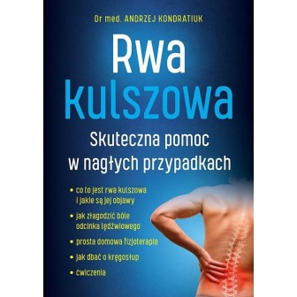 Rwa kulszowa. Skuteczna pomoc w nagłych...