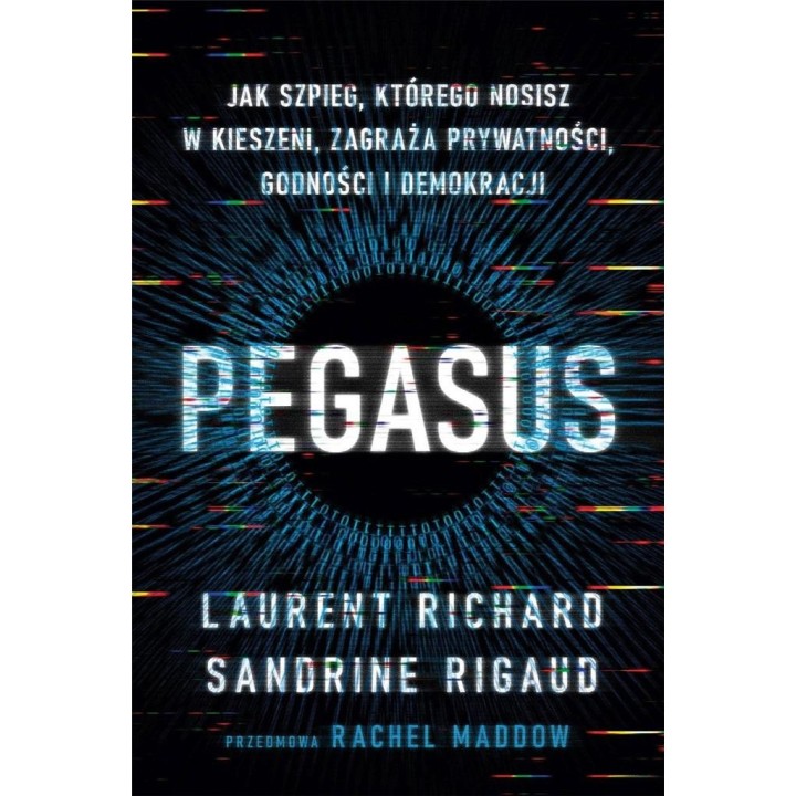 Pegasus. Jak szpieg, którego nosisz w kieszeni,...