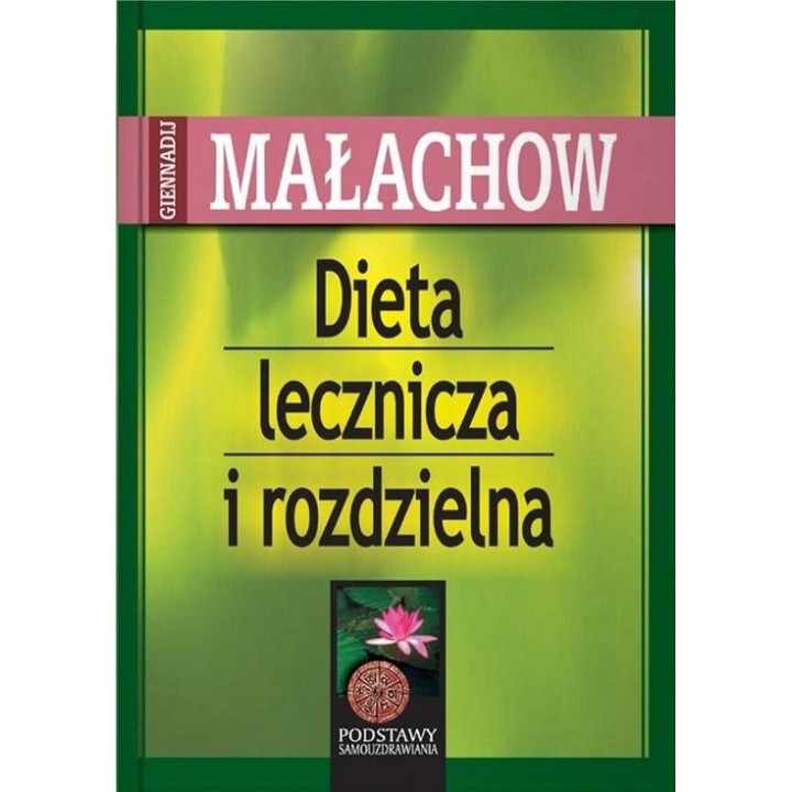 Dieta lecznicza i rozdzielna