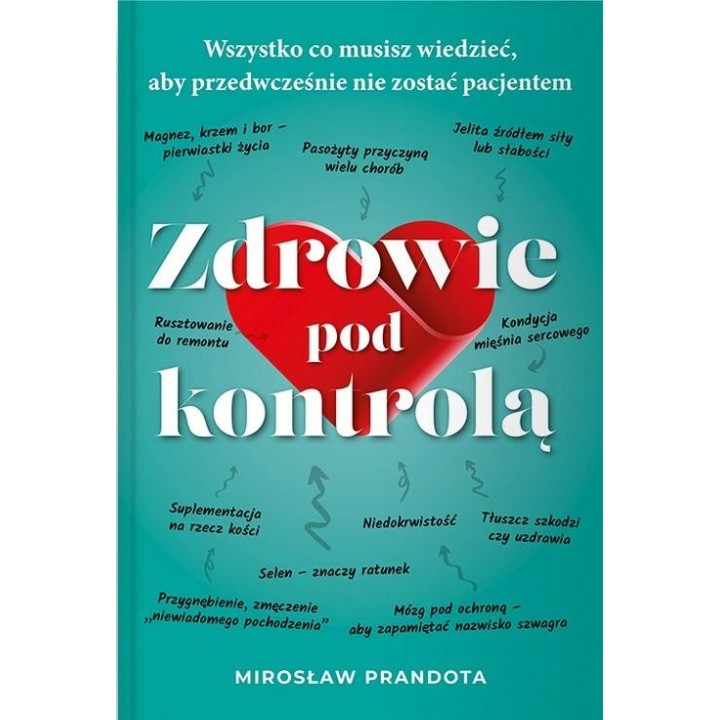 Zdrowie pod kontrolą. Wszystko co musisz...