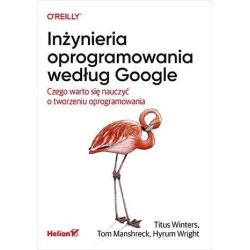Inżynieria oprogramowania według Google