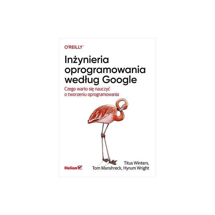 Inżynieria oprogramowania według Google