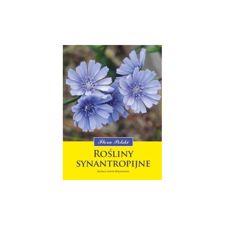 Rośliny synantropijne. Flora Polski