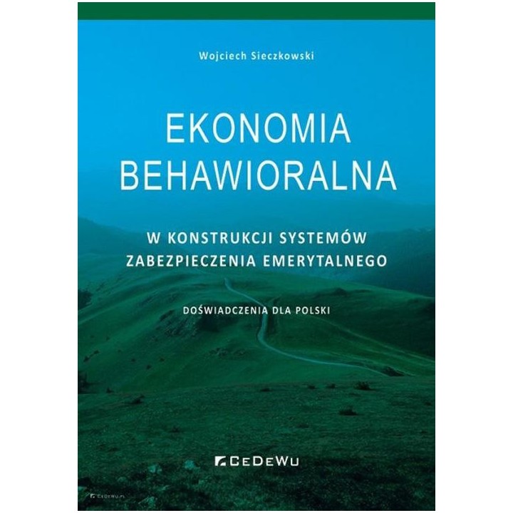 Ekonomia behawioralna w konstrukcji systemów...