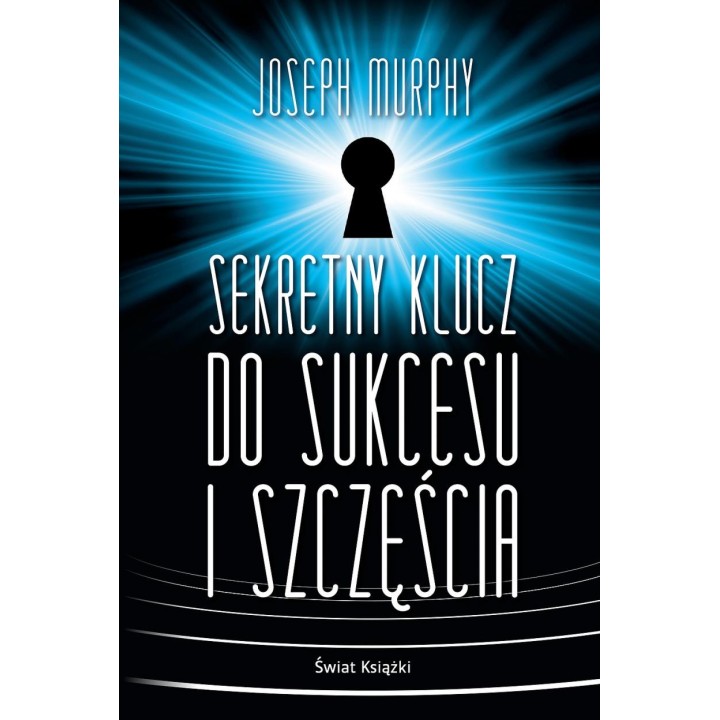 Sekretny klucz do sukcesu i szczęścia TW