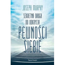 Sekretna droga do odkrycia pewności siebie BR