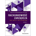 Rachunkowość zarządcza - od teorii do praktyki w.3
