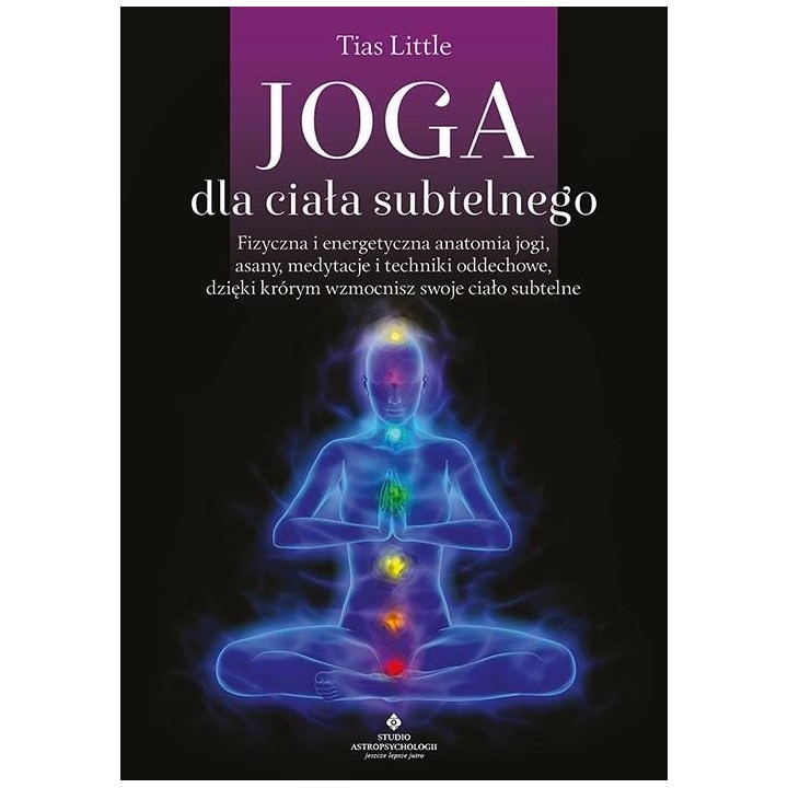 Joga dla ciała subtelnego