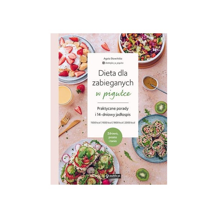 Dieta dla zabieganych w pigułce