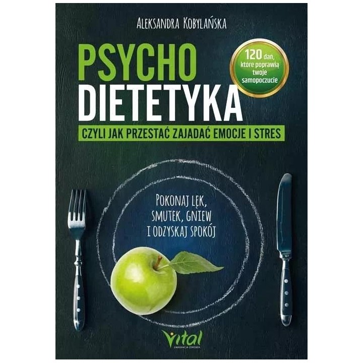 Psychodietetyka, czyli jak przestać zajadać emocje