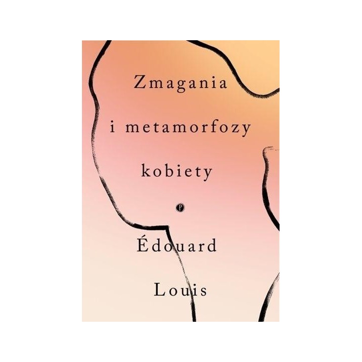 Zmagania i metamorfozy kobiety