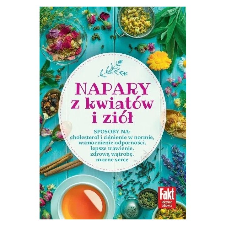 Napary z kwiatów i ziół