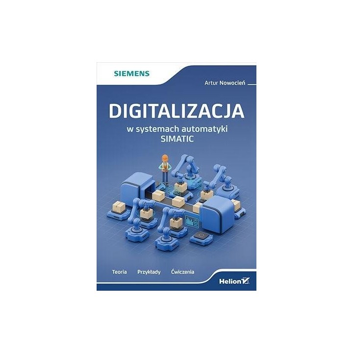 Digitalizacja w systemach automatyki SIMATIC
