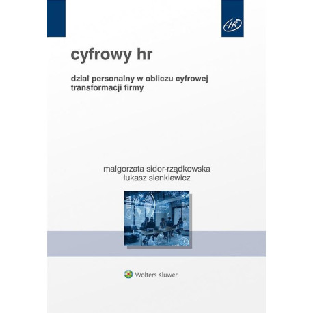 Cyfrowy HR. Organizacja w warunkach transformacji