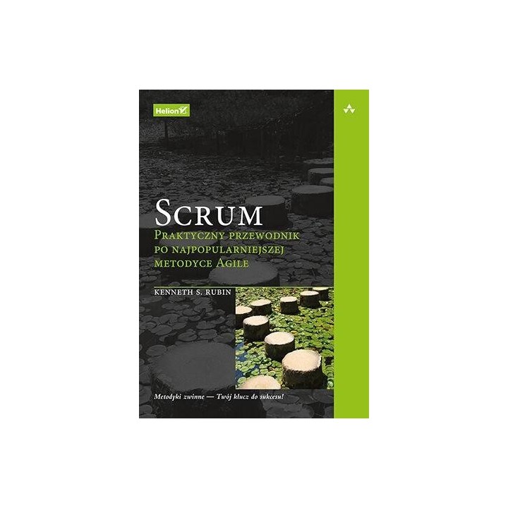 Scrum. Praktyczny przewodnik po...