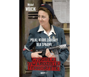 Polki, które zabijały dla sprawy