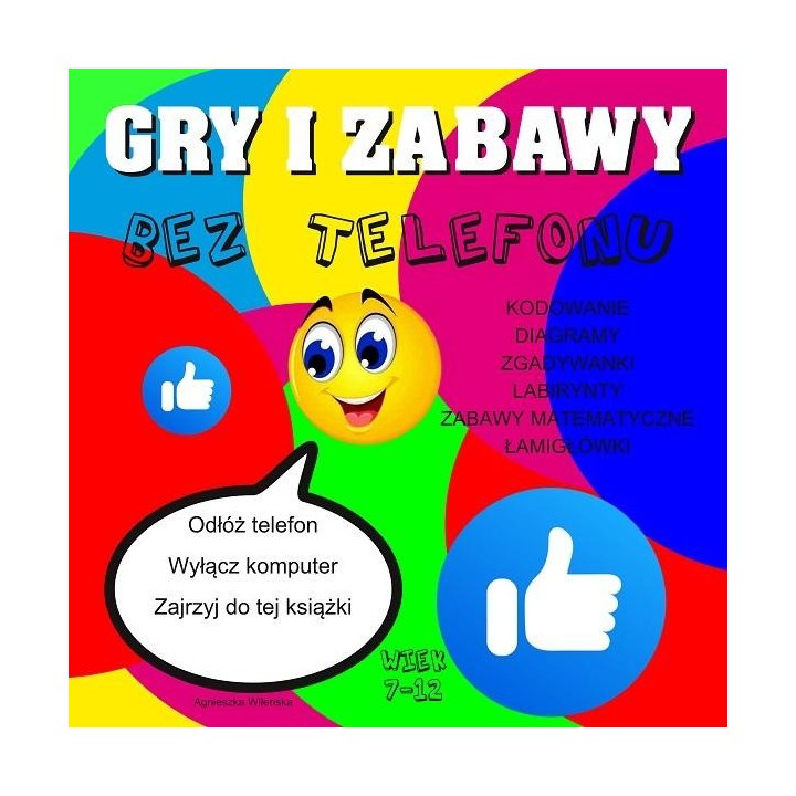 Gry i zabawy bez telefonu 7-12 lat