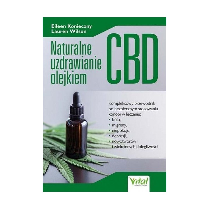 Naturalne uzdrawianie olejkiem CBD