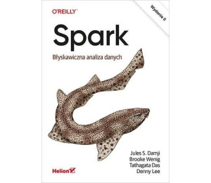 Spark. Błyskawiczna analiza danych w.2