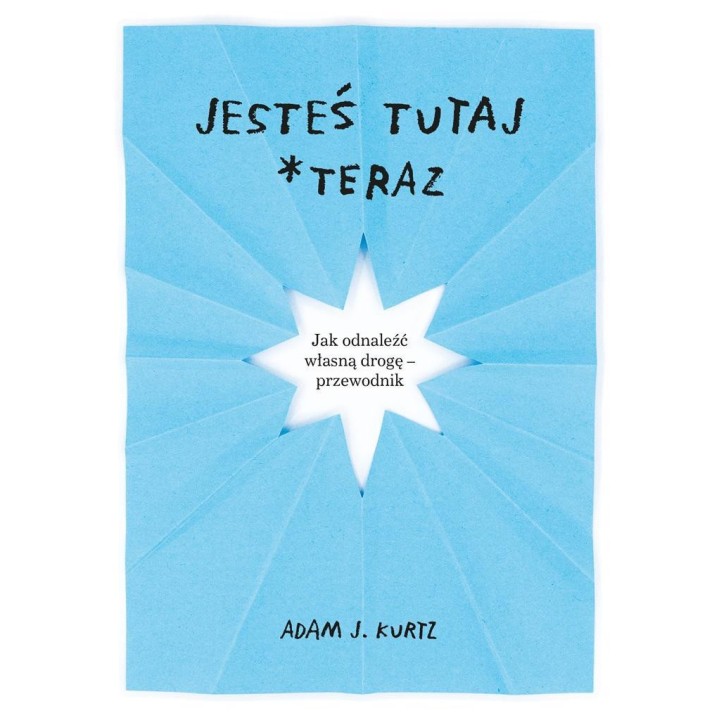 Jesteś tutaj teraz