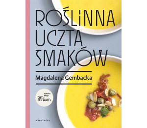 Roślinna uczta smaków